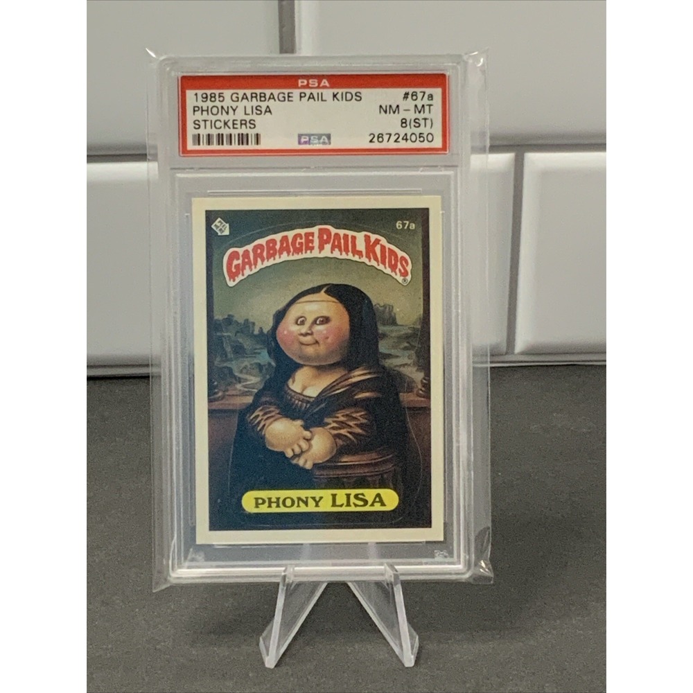 # 67a  PHONY LISA  1985 GARBAGE  PAIL  kids PSA 8 (ST) MATTE BACK